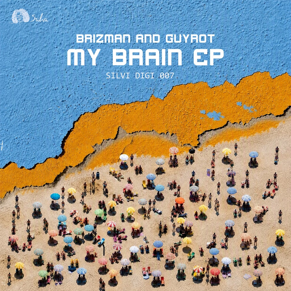 Brizman Guyrot - My Brain EP