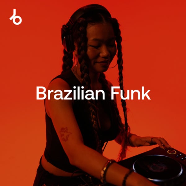The Brazilian Funk Shortlist July 2026