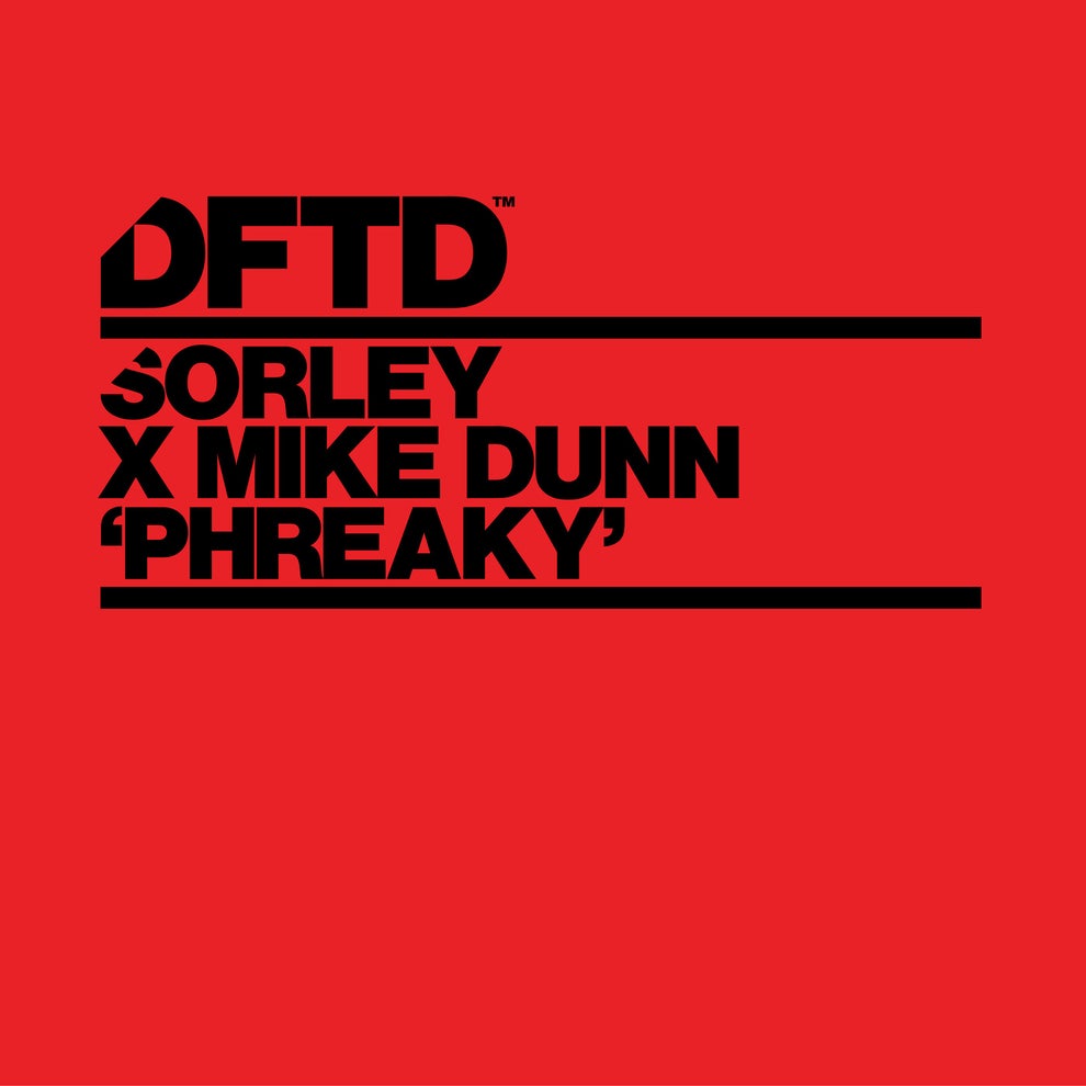 Sorley Mike Dunn - Phreaky