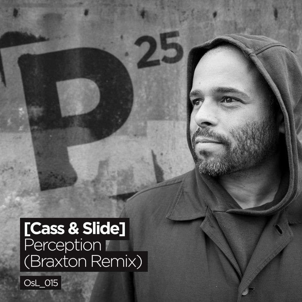 Cass  Slide Cass (UK) - Perception (Braxton Remix)