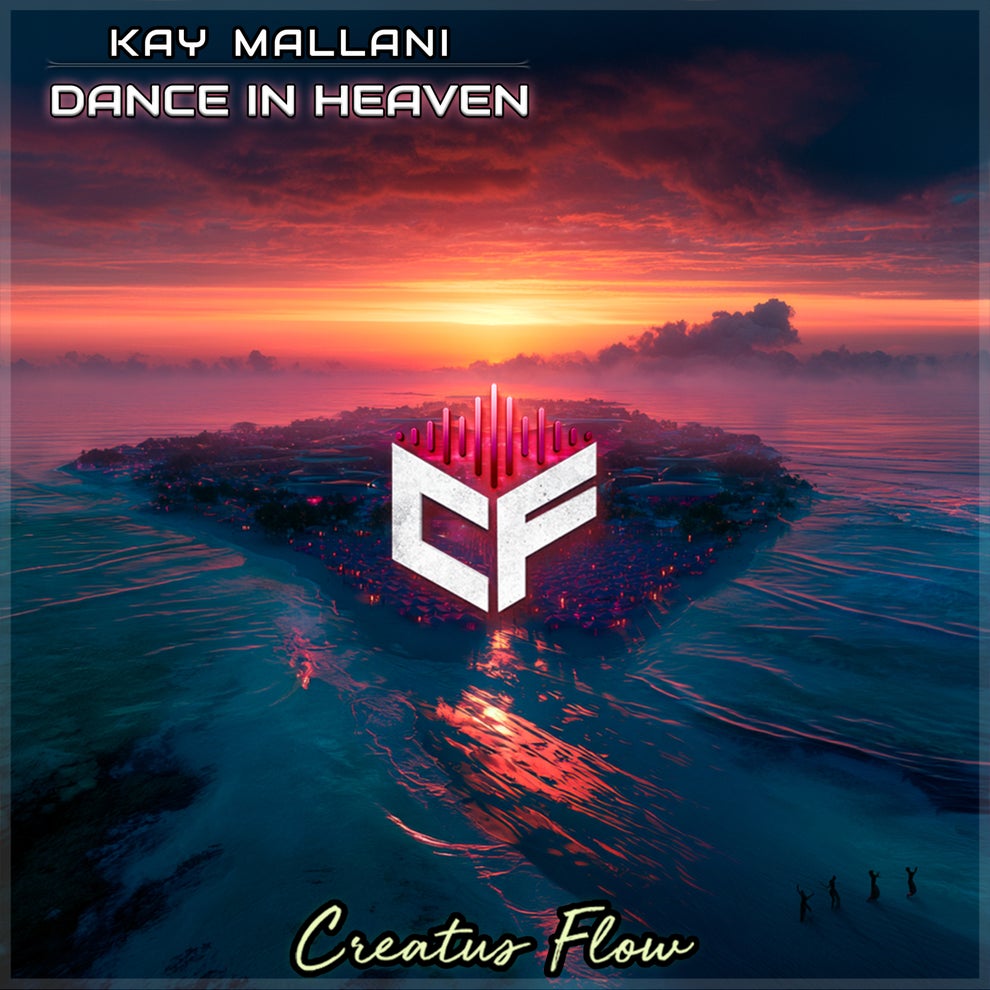 Kay Mallani - Dance in Heaven