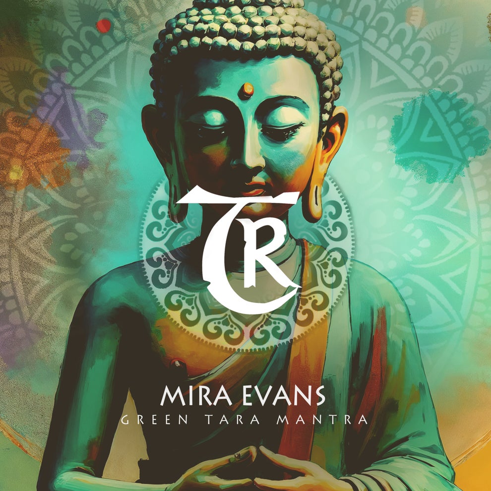 Mira Evans - Green Tara Mantra