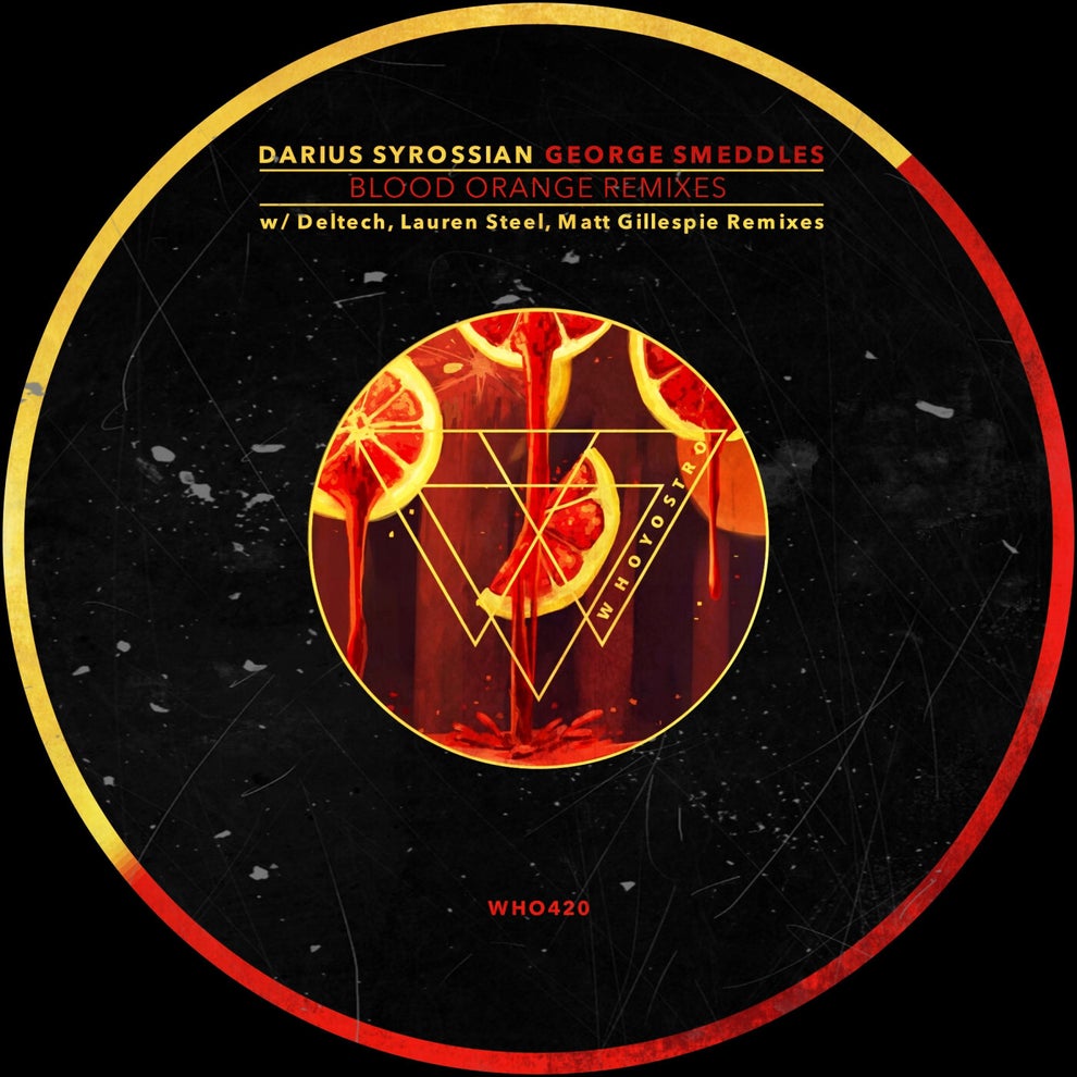 Darius Syrossian George Smeddles - Blood Orange Remixes