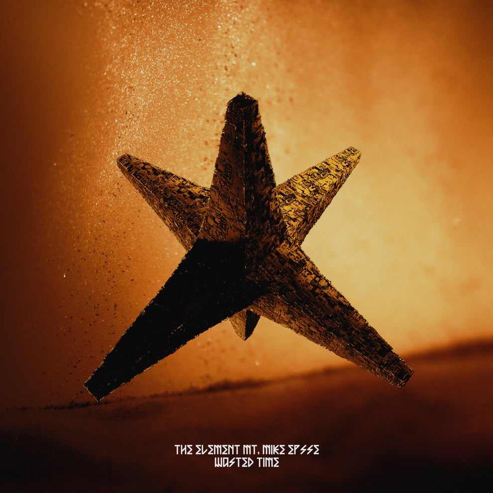 The Element MT Mike Epsse - WASTED TIME