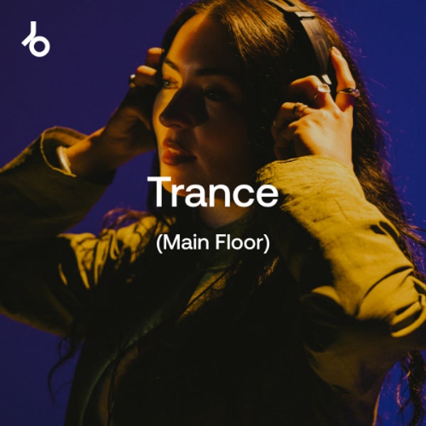 On Our Radar 2026 Trance (Main Floor)
