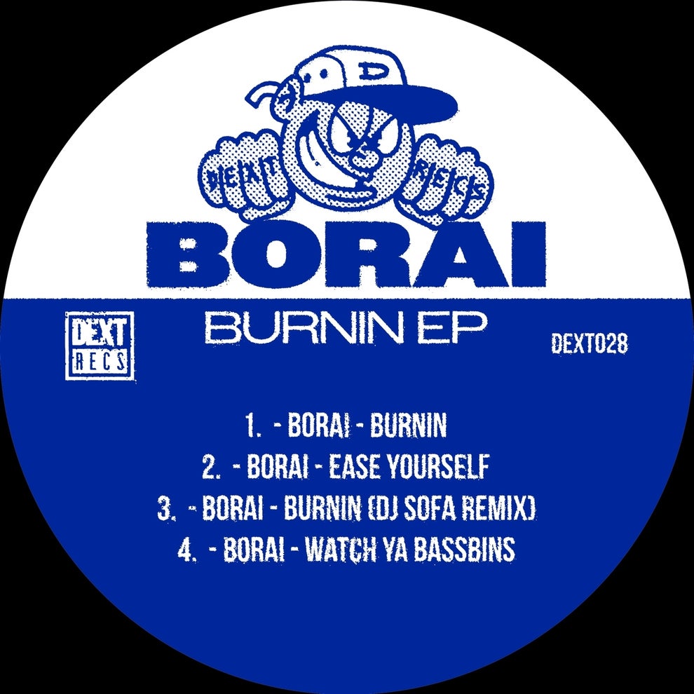 Borai - Burnin EP