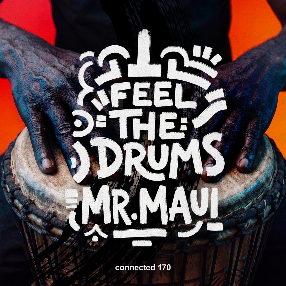 Mr.Maui - Feel The Drums