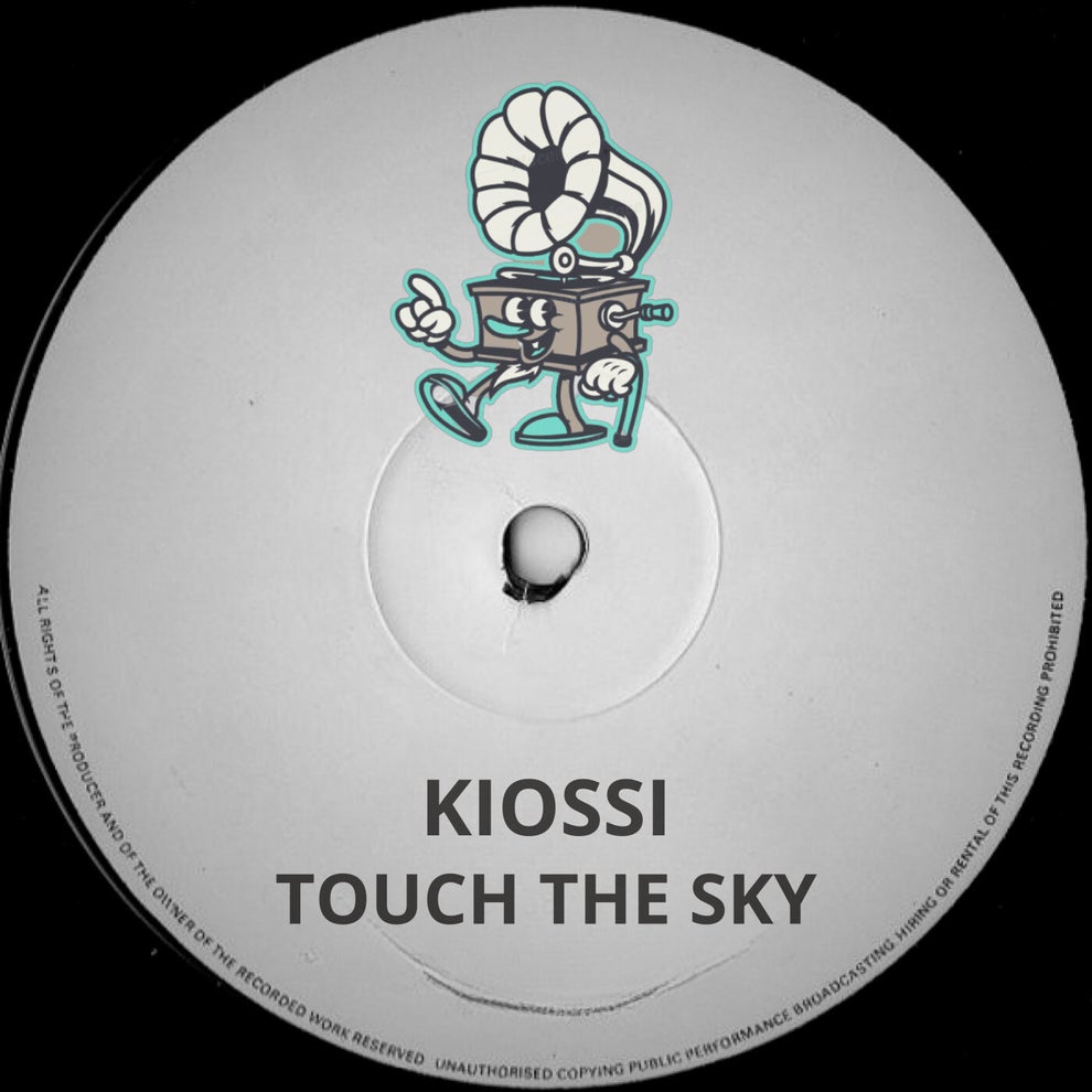 Kiossi - Touch The Sky