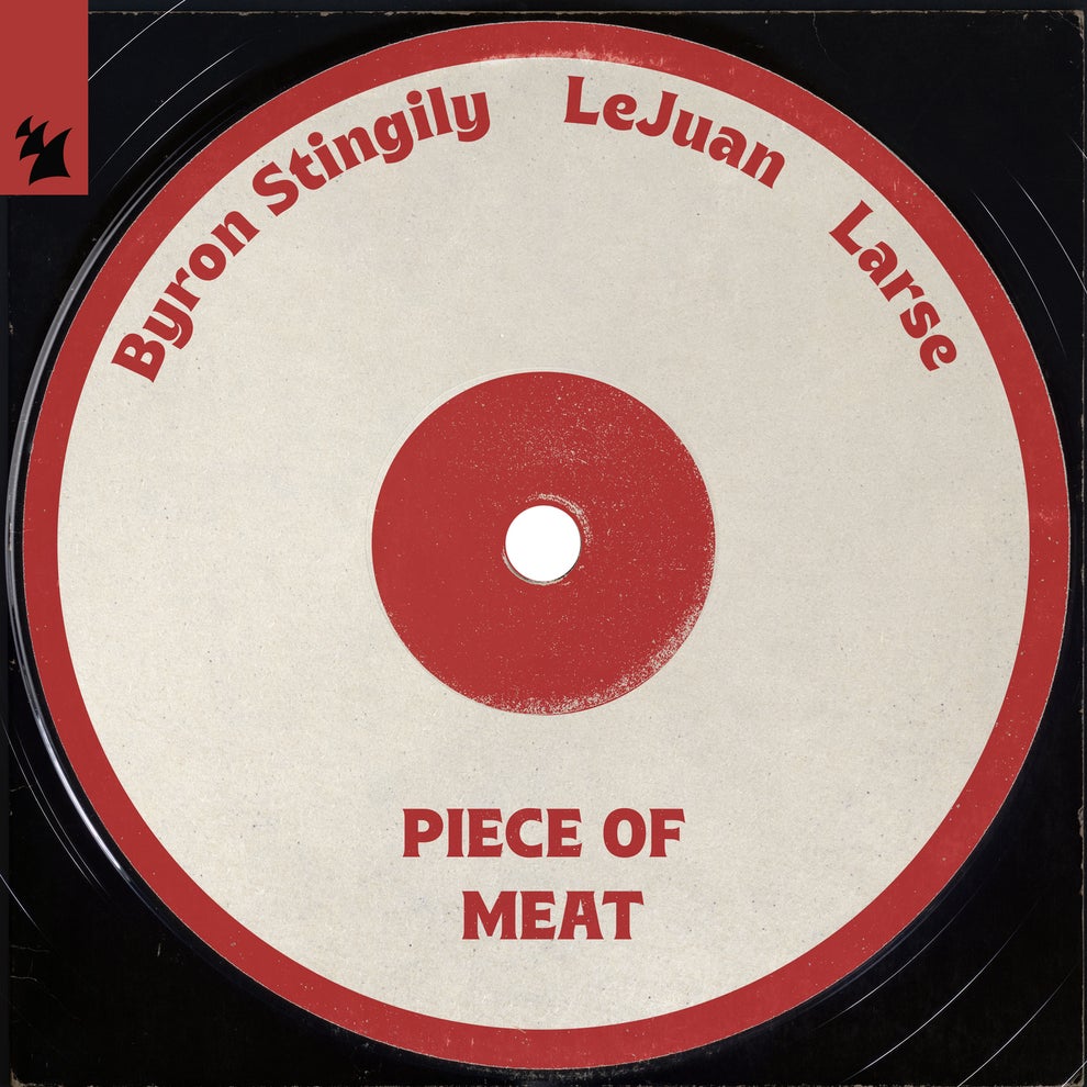 Byron Stingily  Larse  LeJuan - Piece of Meat