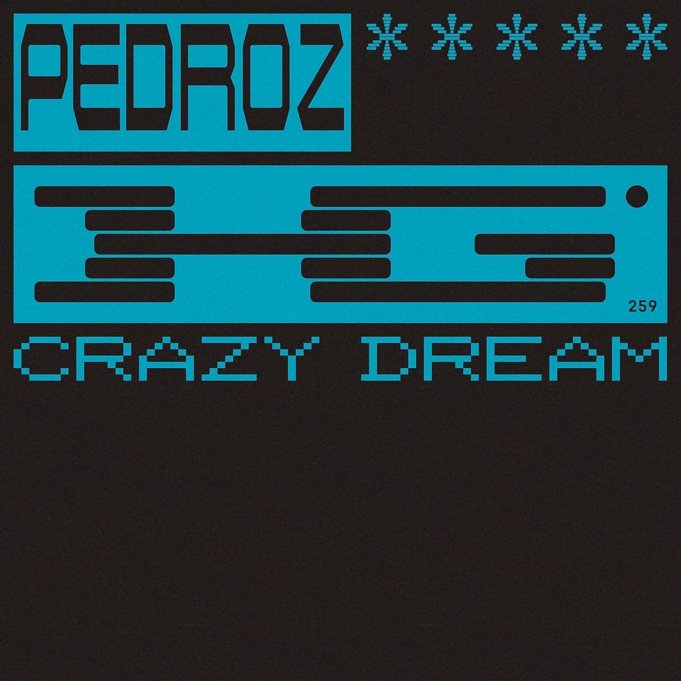 Pedroz (BR) - Crazy Dream (Extended)
