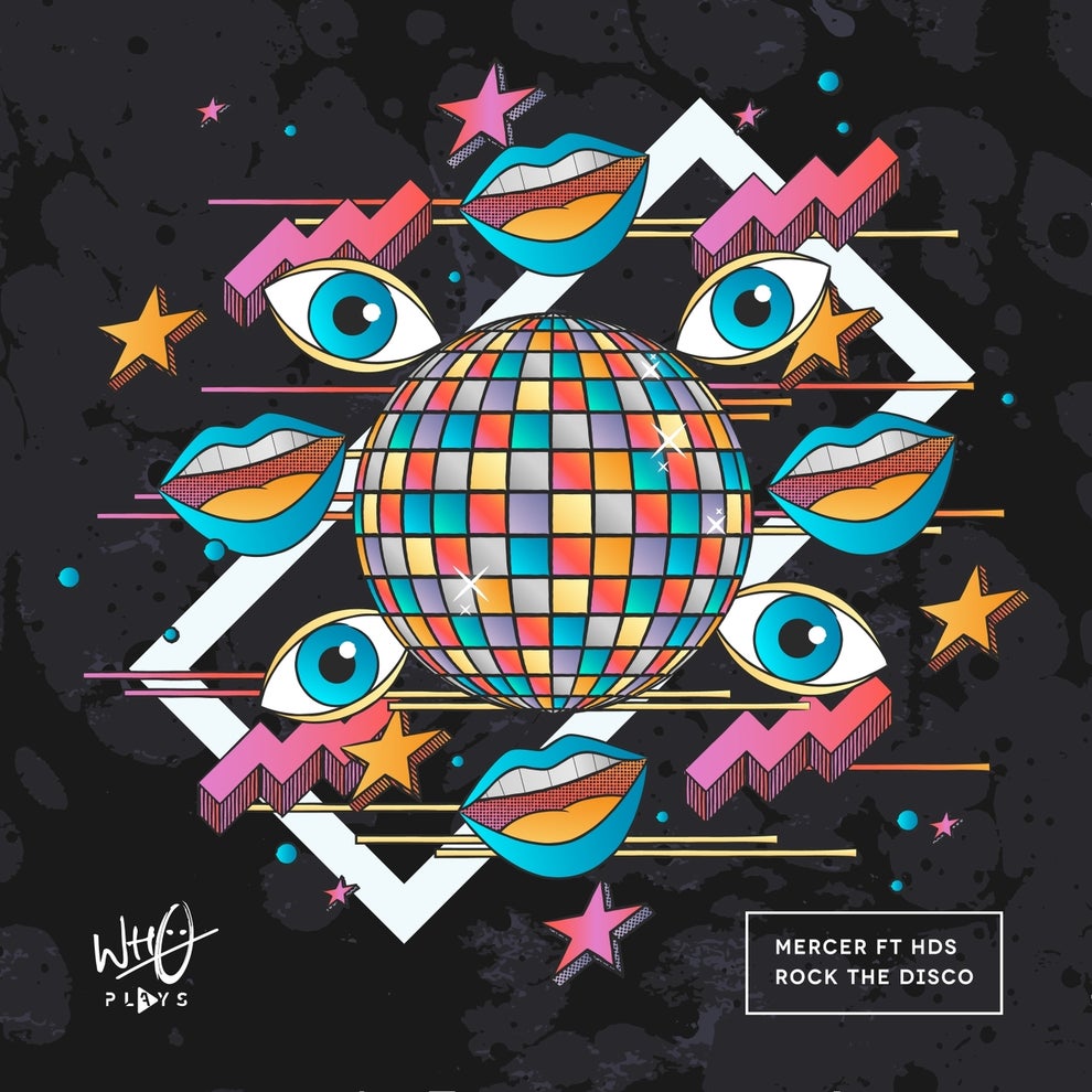 Mercer, Hds - Rock The Disco