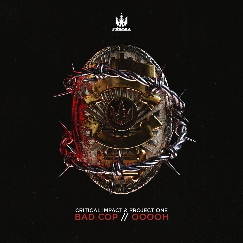 Critical Impact - Bad Cop Ooooh