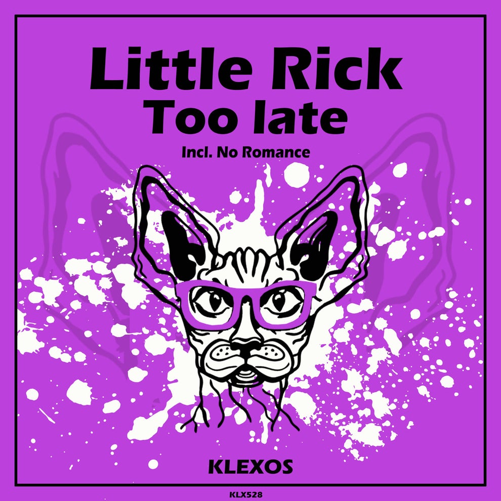 Little Rick - Too Late