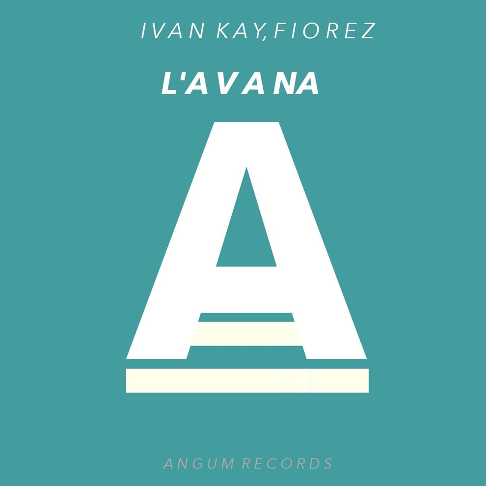Ivan Kay Fiorez - LAvana