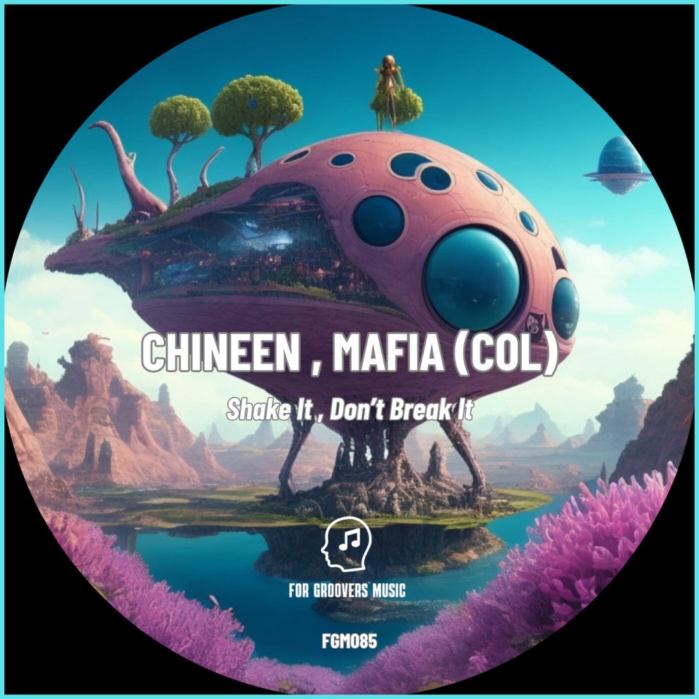 CHINEEN Mafia (COL) - Shake It  Dont Break It