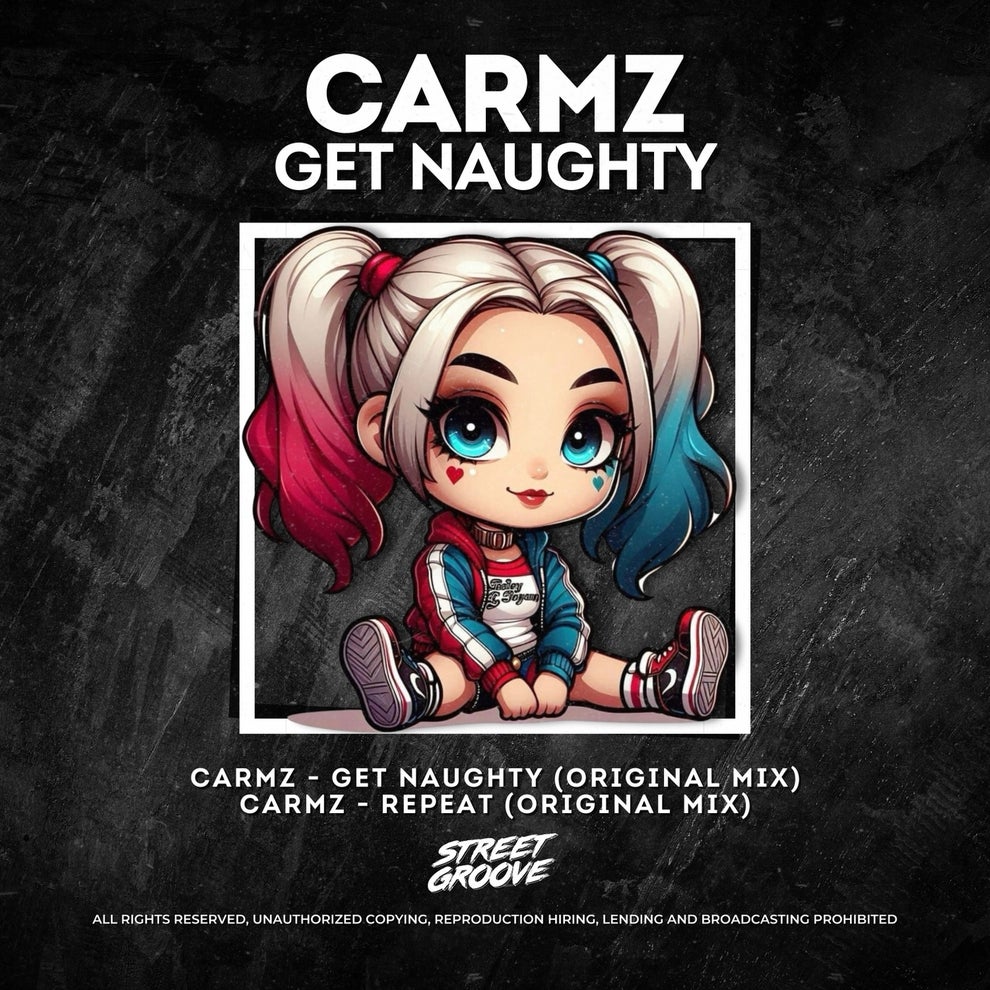 Carmz - Get Naughty
