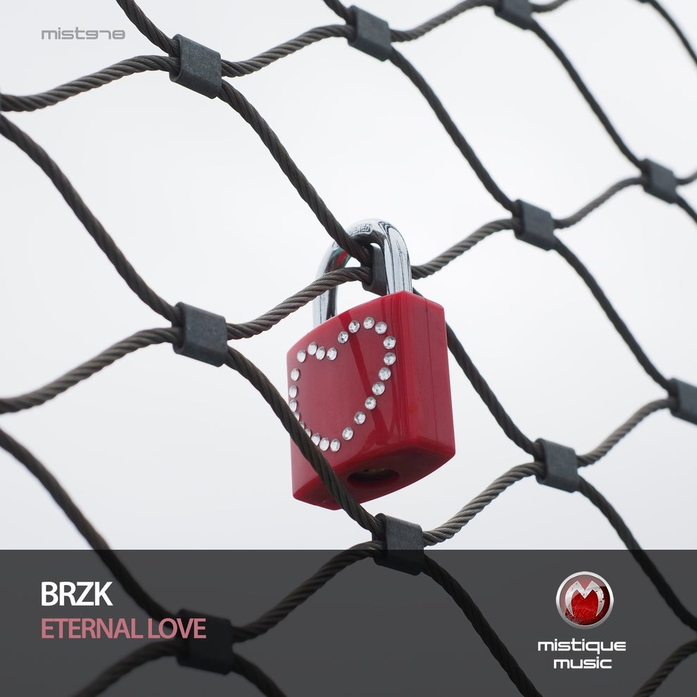 BRZK - Eternal Love