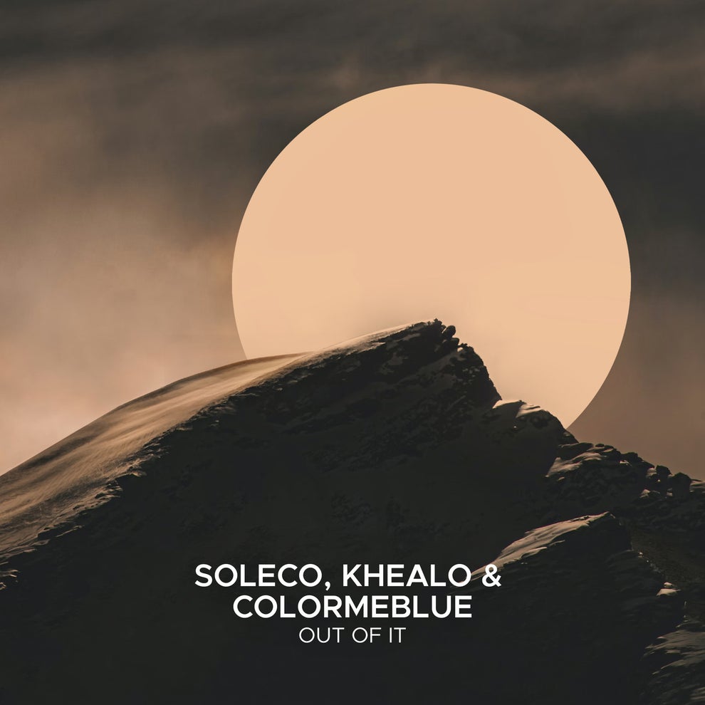 SOLECO, Khealo, colormeblue. - Out Of It