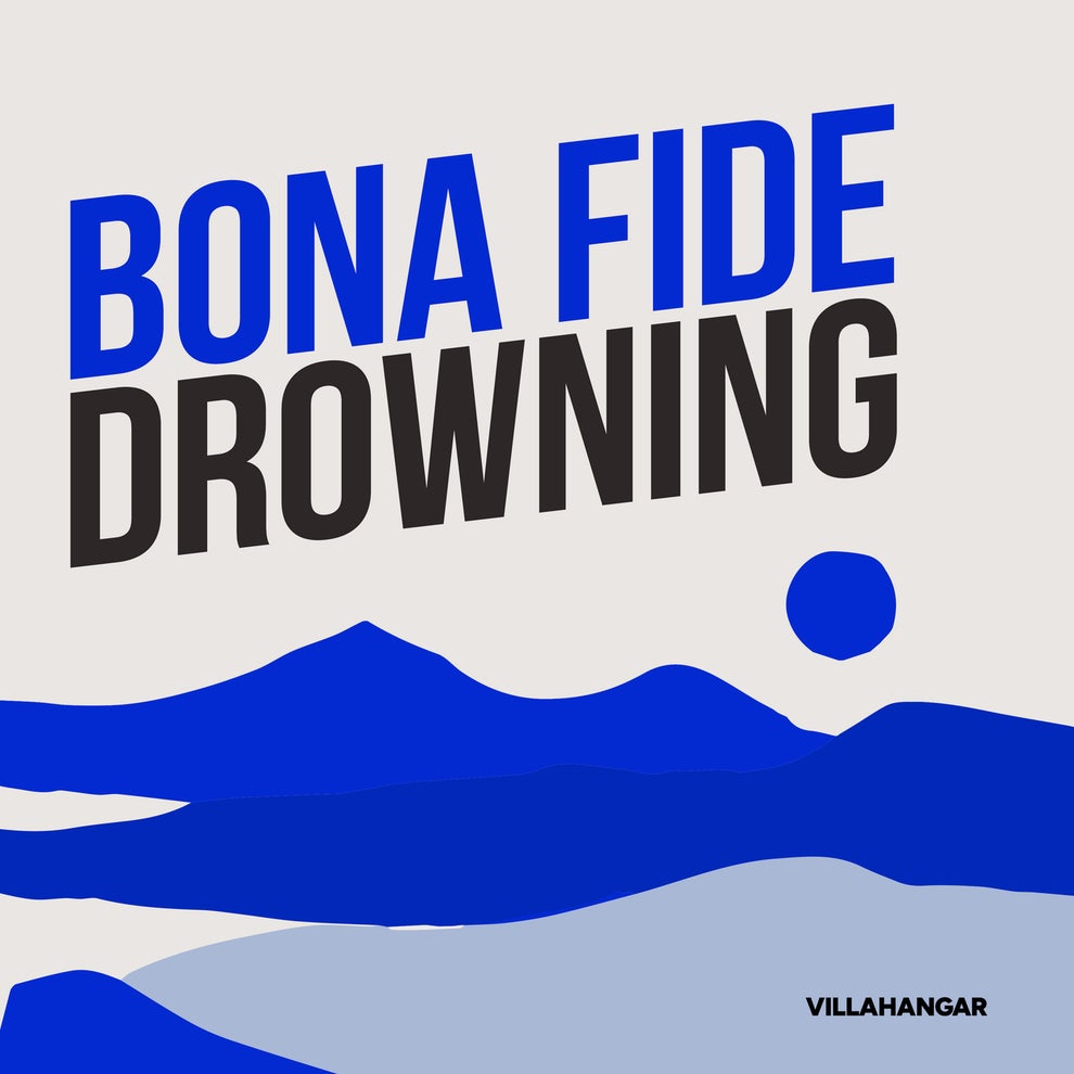 Bona Fide - Drowning