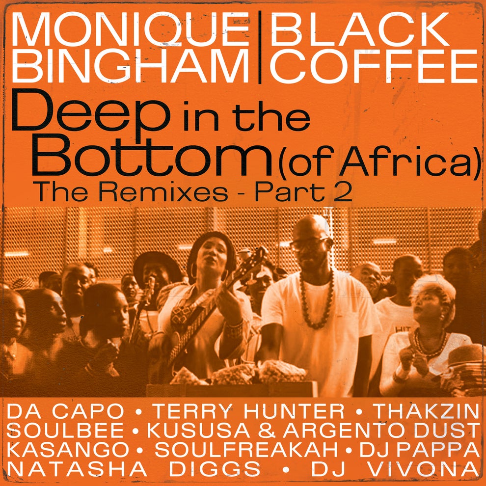 Monique Bingham - DEEP IN THE BOTTOM (Of Africa)