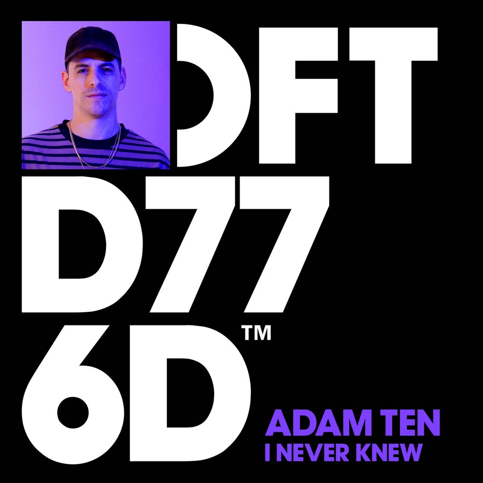 Adam Ten - I Never Knew