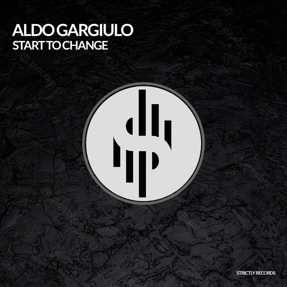 Aldo Gargiulo - START TO CHANGE
