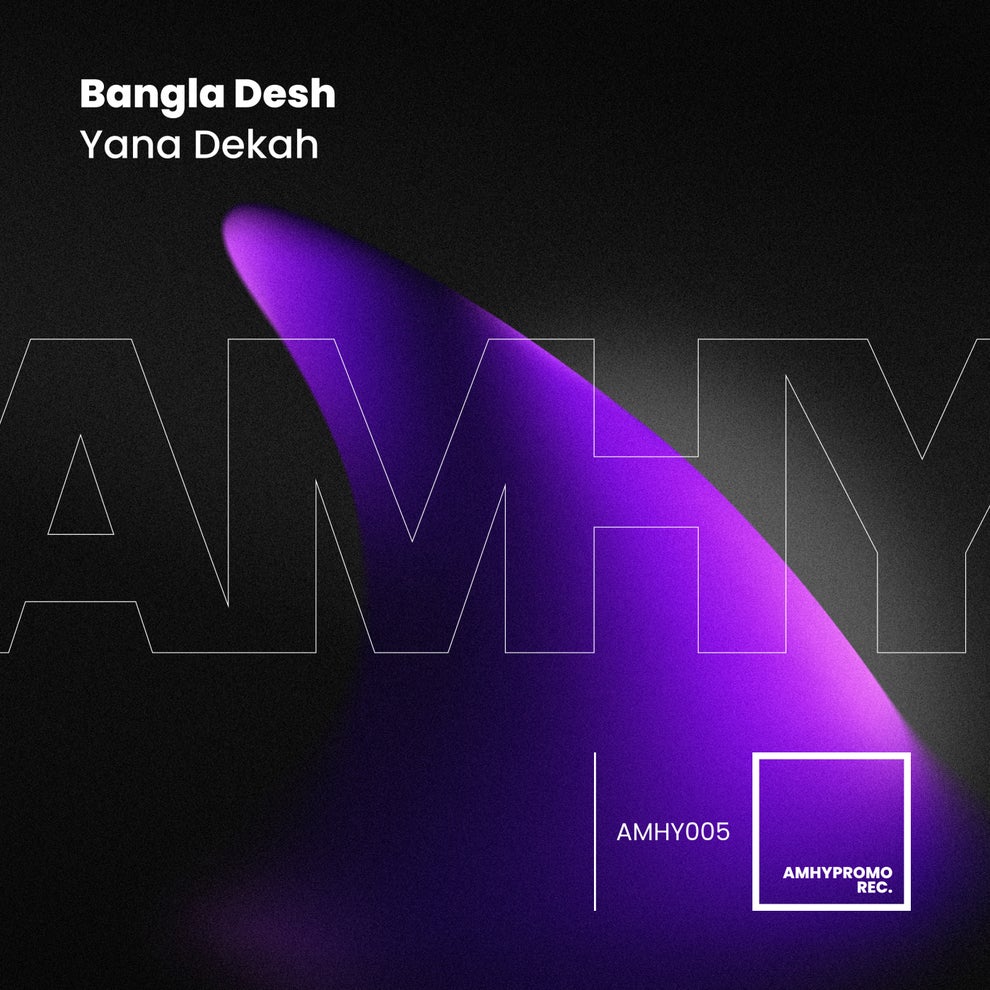 Yana Dekah - Bangla Desh